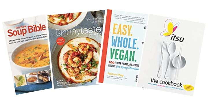 Favorite cookbooks: The Soup Bible; Skinny Taste; Easy Whole Vegan; Itsu